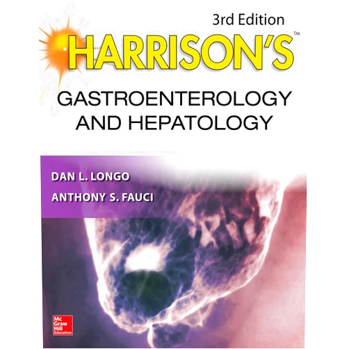 Dennis Kasper,Anthony Fauci,Stephen Hauser,Dan Longo,J. Larry Jameson,Joseph Loscalzo Harrison's Gastroenterology and Hepatology, 3rd Edition (Harrison's Specialty)