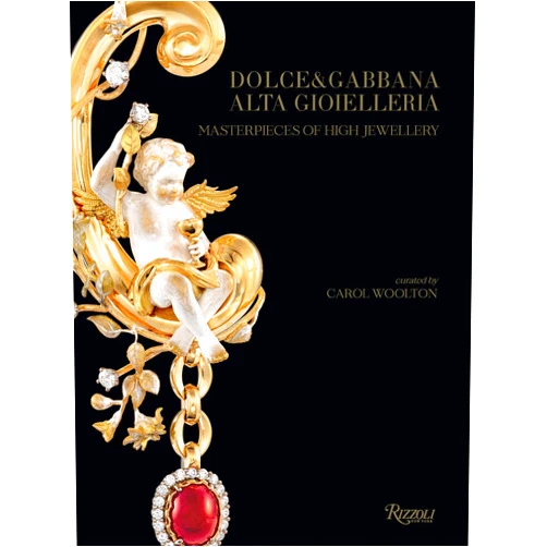 Carol Woolton Dolce & Gabbana Alta Gioielleria: Masterpieces of High Jewellery