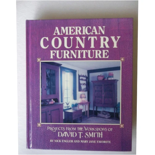 Nick Engler,Mary Jane Favorite,Workshops of David T. Smith American Country Furniture: Projects from the Workshops of David T. Smith
