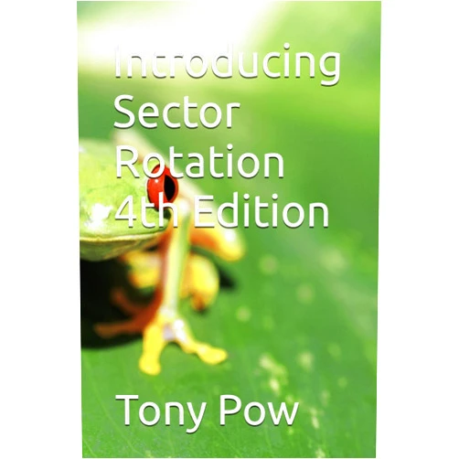 Tony Pow Introducing Sector Rotation 4th Edition