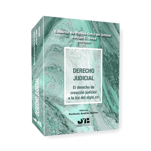 Spanish Edition by Eduardo De Porres Ortiz (Author, Editor), Jordan C. Sosa (Author, Editor), Jorge Oliver Mondelo Tamayo (Author), Majela Ferrari Yaunner (Author), Joanna González Quevedo (Author), Yuri Fernández Viciedo (Author), María Soledad Campos Díez (Author), Yadermis Tejeda Elías (Author), Javier Hernández García (Author), Javier Sánchez Sánchez (Author), Eduardo Prados Frutos (Author), Alejandro González Monzón (Author), Eduardo De Porres Fernández (Author), Gonzalo De Porres Fernández (Author), Belsaida Pérez Rodríguez (Author), Alina de Fátima Santana Echerri (Author), Carlos Justo Bruzón Viltres (Author), Ainhoa Gutiérrez Barrenengoa (Author), Juan Mendoza Díaz (Author), Luis Alberto Hierro Sánchez (Author), Alfonso de Julios-Campuzano (Author), Gerardo Ruiz-Rico Ruiz (Author), Andrés Ollero Tassara (Author), Javier Mieres Mieres (Author), Perfecto Andrés Ibáñez (Contributor) & 23 more Derecho Judicial: El Derecho de creación judicial a la luz del Siglo XXI