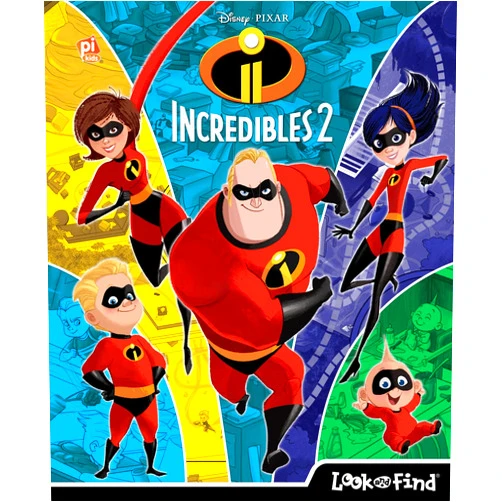 By Editors of Phoenix International Publications (Author, Editor, Illustrator) Disney Pixar - Incredibles 2 Look and Find - PI Kids