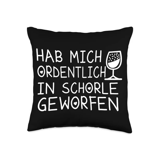 Weinschorle Wein Trinken Spruch Weißwein Weinfest Hab Mich Ordentlich in Schorle Gewerfen-Weintrinker Throw Pillow, 16x16, Multicolor