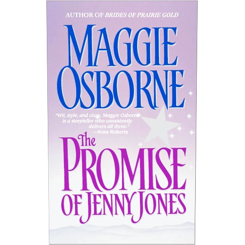 By Maggie Osborne (Author) Format: Kindle Edition The Promise of Jenny Jones