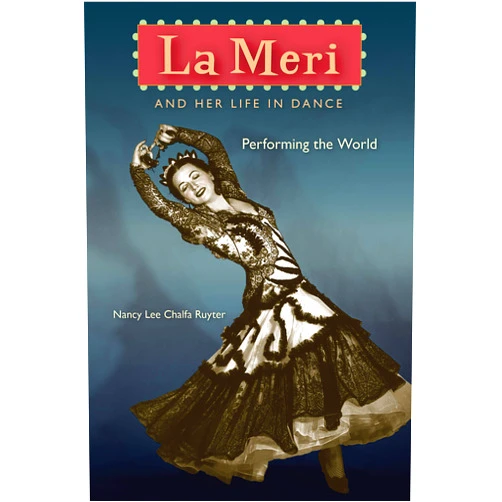 By Nancy Lee Chalfa Ruyter (Author) Format: Kindle Edition La Meri and Her Life in Dance: Performing the World