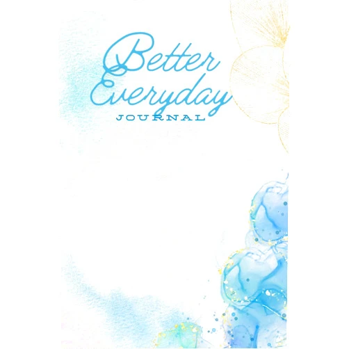 Chudy Design Promotion Better Everyday Journal: Empowering Adults & Seniors to Find Inner Peace and Mental Clarity