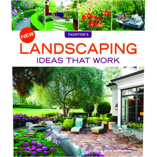 Julie Moir Messervy New Landscaping Ideas that Work