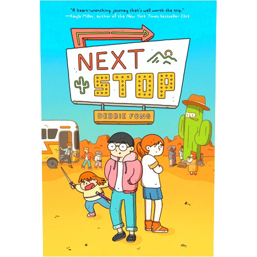By Debbie Fong (Author) Next Stop: (A Graphic Novel)