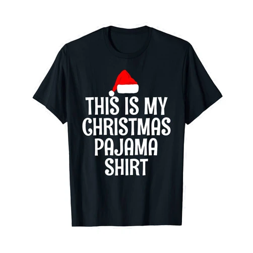 This Is My Christmas Pajama Shirt Funny Christmas T Shirts T-Shirt