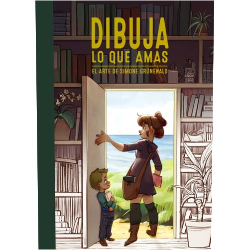 Simone Grünewald Dibuja lo que amas: El arte de Simone Grünewald