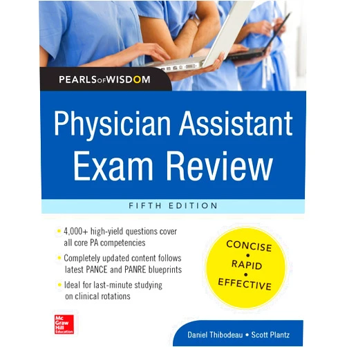 Daniel Thibodeau,Scott H. Plantz Physician Assistant Exam Review, Pearls of Wisdom