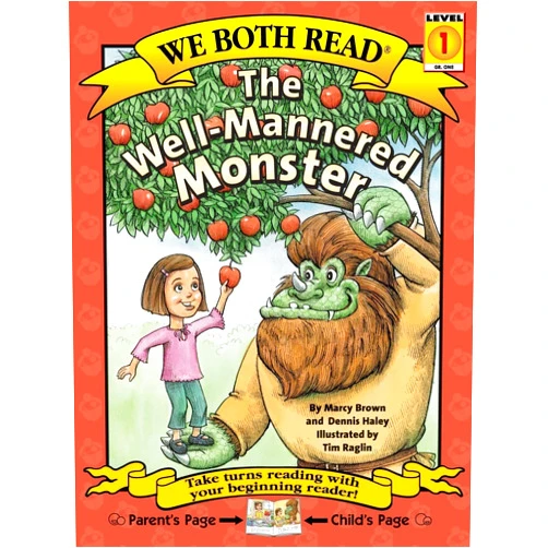Marcy Brown,Dennis Haley,Tim Raglin We Both Read-The Well-Mannered Monster (Pb)