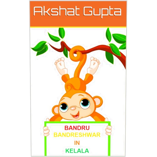 By Akshat Gupta (Author) Format: Kindle Edition BANDRU BANDRESHWAR IN KELALA: BANDRU BANDRESHWAR IN KELALA(Kerela) (first Book 1)