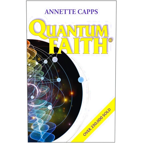 Annette Capps Quantum Faith®
