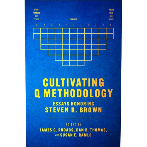 By James C. Rhoads (Author), Dan B. Thomas (Editor), Susan E. Ramlo (Editor) & 0 more Format: Kindle Edition Cultivating Q Methodology: Essays Honoring Steven R. Brown