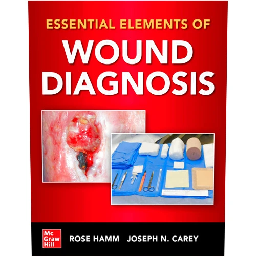 By Hamm (Author) Essential Elements of Wound Diagnosis