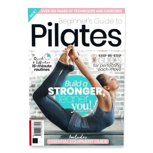 Future Publishing Ltd The Beginners Guide to Pilates: Over 150 Pages of Techniques and Exercises!