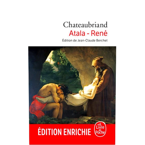 François-René de Chateaubriand Atala, René (Le Livre de Poche t. 21030) (French Edition)