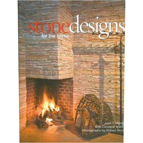 John Morris,Candace Walsh Stone Designs for the Home