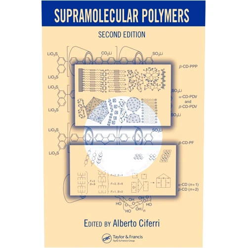 By Alberto Ciferri (Editor) Supramolecular Polymers