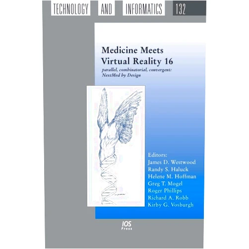 By Randy S. Haluck (Editor), Helene M. Hoffman (Editor), Greg T. Mogel (Editor), Roger Phillips (Editor), Richard A. Robb (Editor), Kirby G. Vosburgh (Editor) & 2 more Format: Kindle Edition Medicine Meets Virtual Reality 16: parallel, combinatorial, convergent: NextMed by Design (Studies in Health Technology and Informatics (IOS Press))