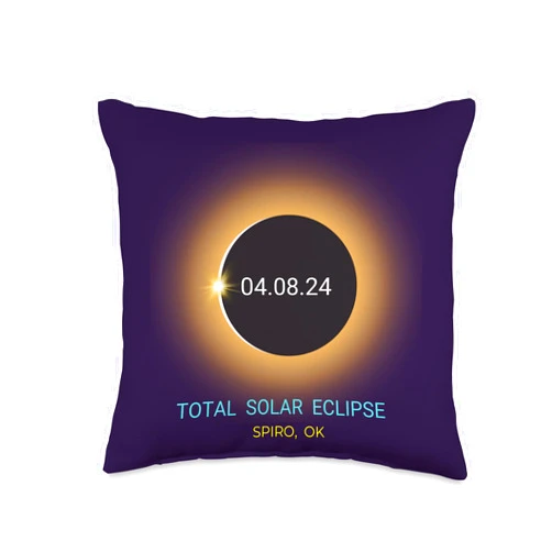 Oklahoma Total Eclipse Gear 04/08/24 Spiro OK Total Solar Eclipse 04/08/24 Oklahoma Souvenir Throw Pillow, 16x16, Multicolor