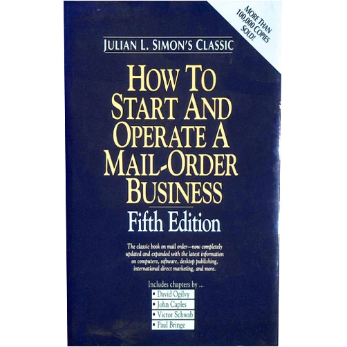 Julian L. Simon How to Start and Operate a Mail-Order Business