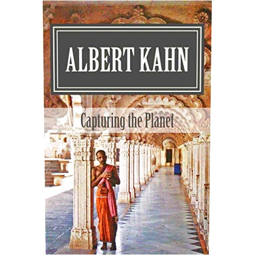 By Felipe Quijano (Author), Stéphane Passet (Author), Albert Kahn (Photographer), Auguste Léon (Photographer) & 1 more Albert Kahn: Capturing the Planet (Photography Pioneers)