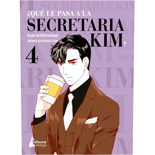 Jeong Gyeong Yun,Kim Myeongmi,Marta Sánchez Hidalgo ¿Qué le pasa a la secretaria Kim? 4 (Spanish Edition)