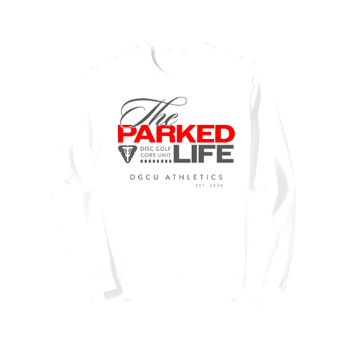 Disc Golf Core Unit DGCU Parked Life Disc Golf Apparel Sweatshirt