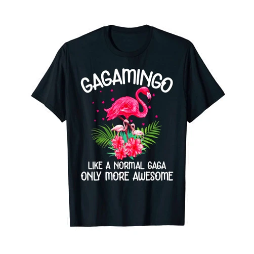 Flamingo Lover Family Clothing Co. Gagamingo Like A Normal Gaga Flamingo Lover Grandmother T-Shirt