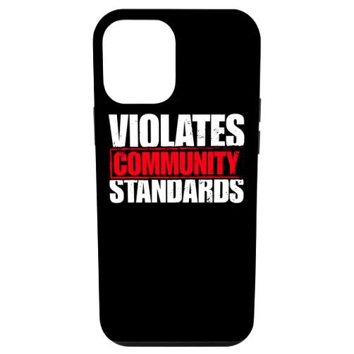 Violates Community Standards Funny Men Women iPhone 12 mini Violates Community Standards Rebel Of Rights Case