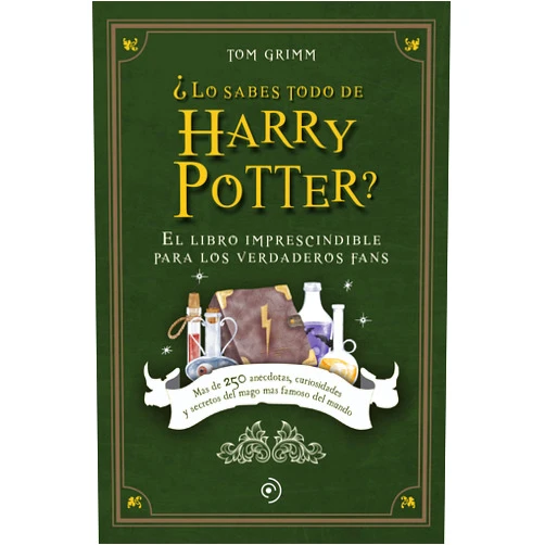 Spanish Edition by Tom Grimm (Author) Format: Kindle Edition ¿Lo sabes todo de Harry Potter? (Spanish Edition)