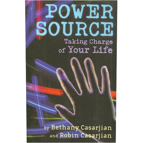 By Bethany Casarjian (Author), Robin Casarjian (Author) Power Source: Taking Charge of Your Life