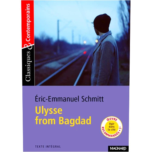 Eric-Emmanuel Schmitt,Laurence Sudret n°182 Ulysse from Bagdad (Classiques & contemporains) (French Edition)