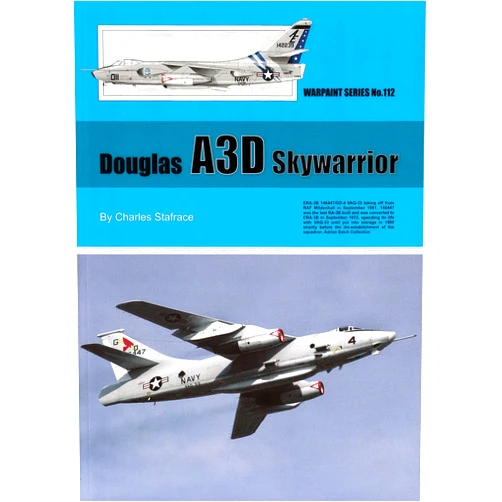 Charles Stafrace WPT112 Warpaint Books - Douglas A3D Skywarrior