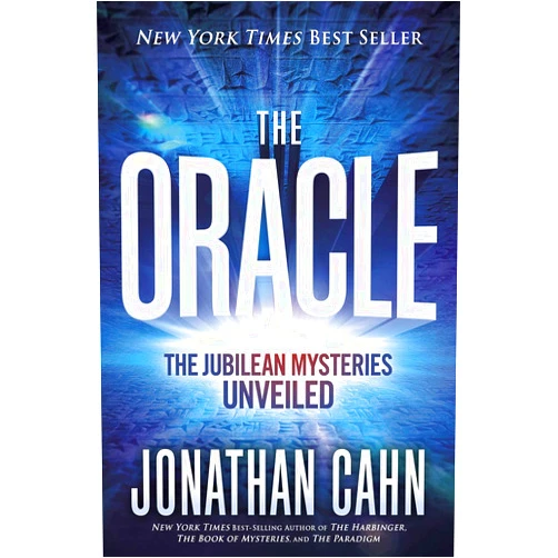 By Jonathan Cahn (Author) The Oracle: The Jubilean Mysteries Unveiled