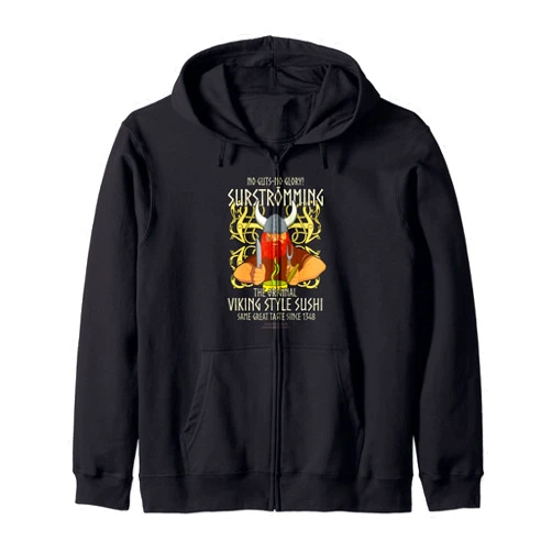 Spassprediger's Iconic Surströmming Merch Surströmming Viking Sushi Funny Statement About Surströmming Zip Hoodie