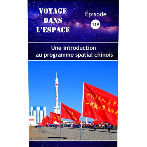 French Edition by Claude Lafleur (Author) Format: Kindle Edition Introduction au programme spatial chinois: Fascicule 119 du balado Voyage dans l’espace (French Edition)