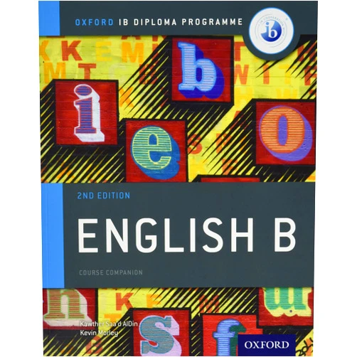 Kevin Morley,Kawther Saa'd Aldin IB English B Course Book Pack: Oxford IB Diploma Programme