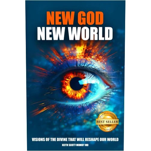 By Dr. Keith Scott-Mumby (Author) New God New World: Visions Of The Divine That Will Reshape Our World (Scriptures In The Making)
