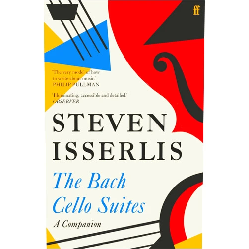 Steven Isserlis Bach Cello Suites