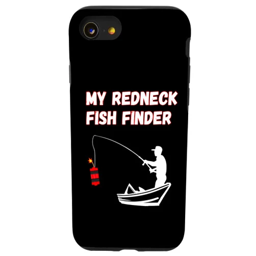 Redneck Fish Finder TNT funny sarcastic fisherman iPhone SE (2020) / 7 / 8 My Redneck Fish Finder TNT Fishing Case