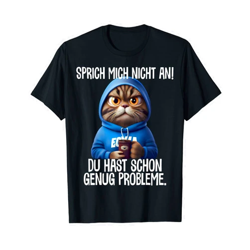 Sprüche Ironisch Sarkastisch Katzen Geschenkidee Guten Morgen? Ganz dünnes Eis! Coffee Saying Funny Gift T-Shirt