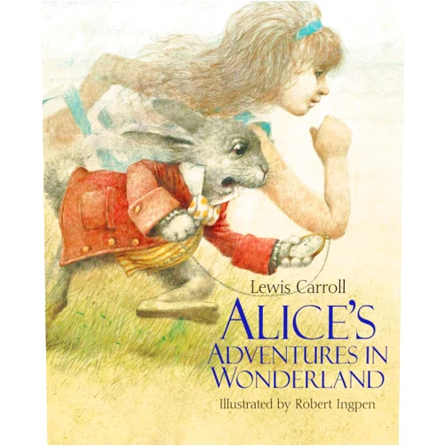 Lewis Carroll,Robert Ingpen Alice's Adventures in Wonderland: A Robert Ingpen Illustrated Classic (Robert Ingpen Illustrated Classics)
