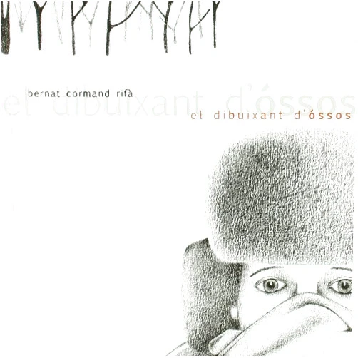 Catalan Edition by Bernat Cormand Rifá (Author, Illustrator) El dibuixant d'ossos (El cargol golafre) (Catalan Edition)