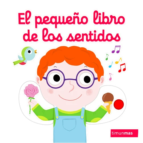 Nathalie Choux El pequeño libro de los sentidos