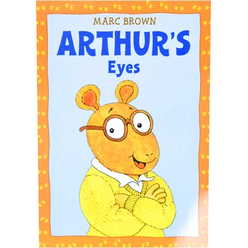 Marc Brown Arthur's Eyes: An Arthur Adventure (Arthur Adventures)