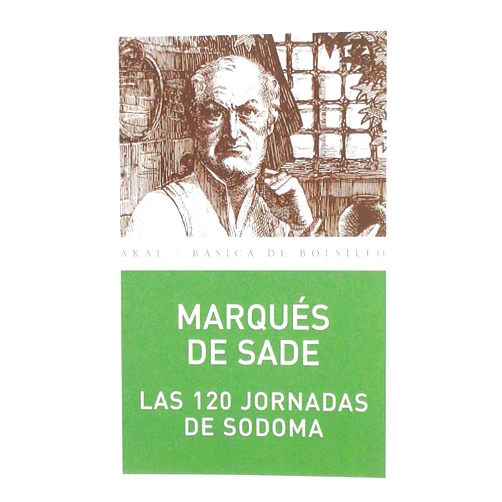 Spanish Edition by Marqués de Sade (Author), César Santos Fontela (Translator) Las 120 jornadas de Sodoma (Spanish Edition)