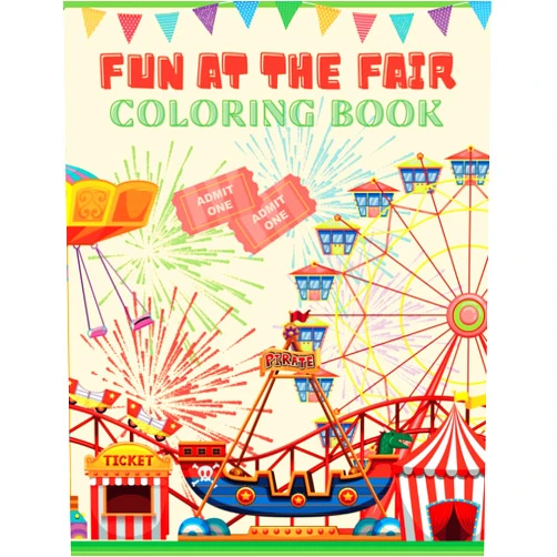 Genevieve D Hill,Miana Hill,Ryan Hill,Kevin Hill FUN AT THE FAIR: COLORING AND ACTIVITY BOOK